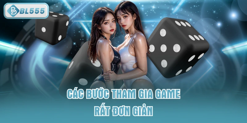 Các bước tham gia game rất đơn giản